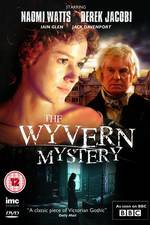 Watch The Wyvern Mystery Primewire