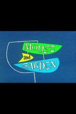 Watch Mouse and Garden (Short 1960) Primewire