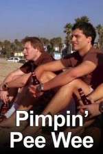 Watch Pimpin' Pee Wee Primewire
