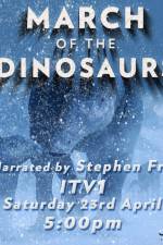 Watch March of the Dinosaurs Primewire