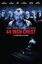 Watch 44 Inch Chest Primewire