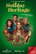 Watch Holiday Heritage Primewire