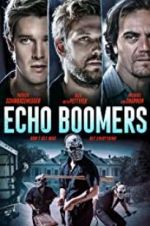 Watch Echo Boomers Primewire