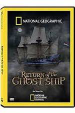 Watch National Geographic: Return of the Ghost Ship Primewire