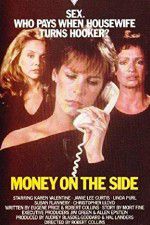 Watch Money on the Side Primewire
