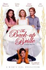 Watch The Back-up Bride Primewire