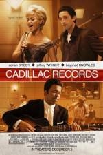 Watch Cadillac Records Primewire