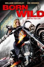 Watch Born Wild Primewire