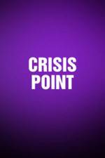 Watch Crisis Point Primewire