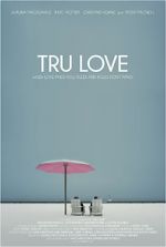 Watch Tru Love Primewire