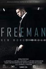 Watch Freeman: New World Order Primewire