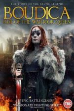 Watch Boudica: Rise of the Warrior Queen Primewire