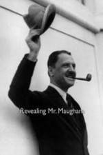 Watch Revealing Mr. Maugham Primewire