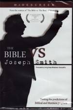 Watch The Bible vs Joseph Smith Primewire