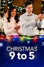 Watch Christmas 9 TO 5 Primewire