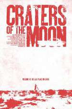 Watch Craters of the Moon Primewire