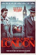 Watch Once Upon a Time in London Primewire