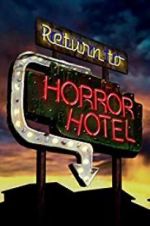 Watch Return to Horror Hotel Primewire