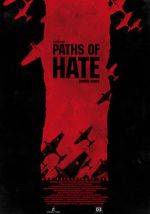 Watch Paths of Hate Primewire