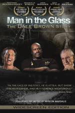 Watch Man in the Glass The Dale Brown Story Primewire