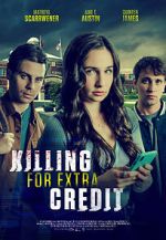 Watch Killing for Extra Credit Primewire