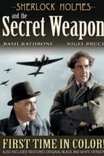 Watch Sherlock Holmes and the Secret Weapon Primewire