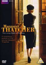 Watch Margaret Thatcher: The Long Walk to Finchley Primewire