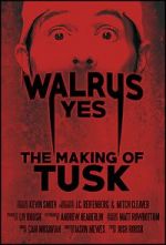 Watch Walrus Yes: The Making of Tusk Primewire