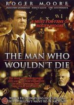 Watch The Man Who Wouldn\'t Die Primewire