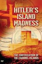 Watch Hitler's Island Madness Primewire