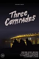 Watch Three Comrades Primewire