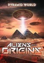 Watch Pyramid World: Aliens and Origins Zumvo