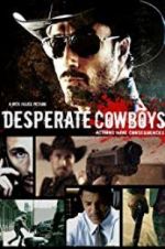 Watch Desperate Cowboys Primewire