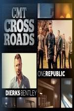 Watch CMT Crossroads: OneRepublic and Dierks Bentley Primewire