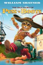 Watch The True Story of Puss'N Boots Primewire