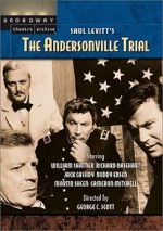 Watch The Andersonville Trial Primewire