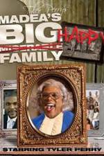 Watch Tyler Perry\'s Madea\'s Big Happy Family (Stage Show Primewire