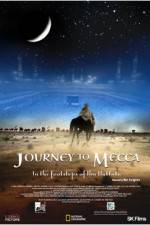Watch Journey to Mecca Primewire
