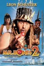 Watch Mr Bones 2: Back from the Past Primewire