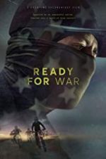 Watch Ready for War Primewire