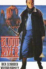 Watch Blood River Primewire