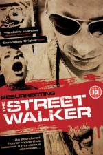 Watch Resurrecting the Street Walker Primewire