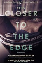 Watch TT3D: Closer to the Edge Primewire