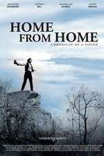 Watch Home from Home Chronicle of a Vision Primewire