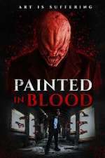 Watch Painted in Blood Primewire