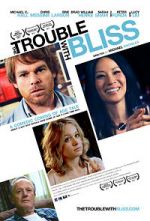 Watch The Trouble with Bliss Primewire