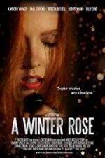 Watch A Winter Rose Primewire