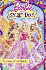 Watch Barbie and the Secret Door Primewire