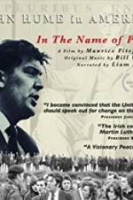 Watch In The Name of Peace: John Hume in America Primewire
