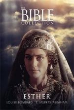 Watch The Bible Collection: Esther Primewire